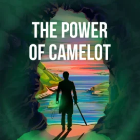 The Power of Camelot